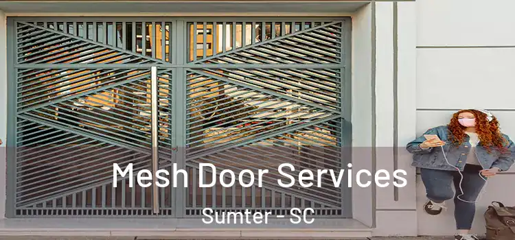Mesh Door Services Sumter - SC