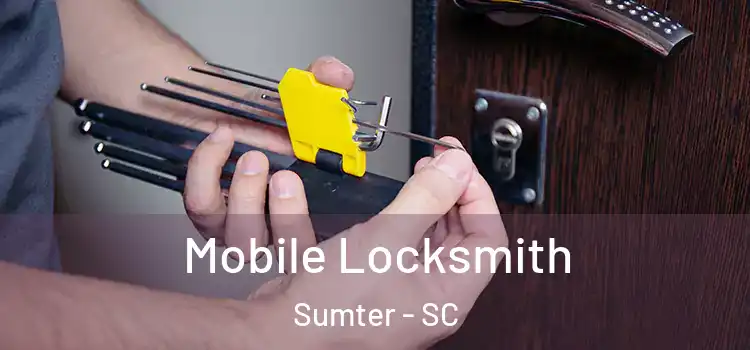 Mobile Locksmith Sumter - SC