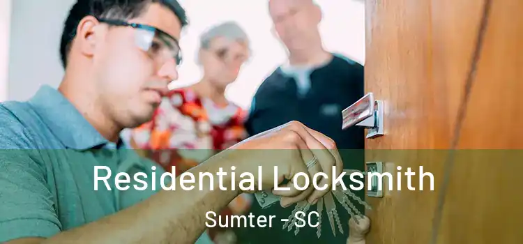 Residential Locksmith Sumter - SC