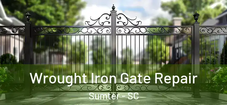 Wrought Iron Gate Repair Sumter - SC